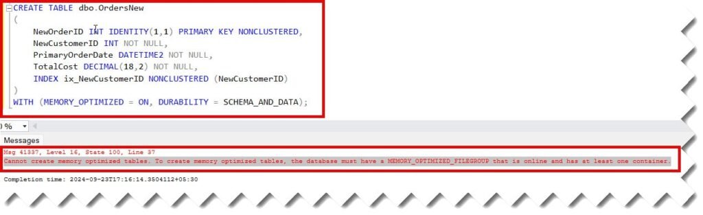 Cannot create memory optimized tables. To create memory optimized tables, the database must have a MEMORY_OPTIMIZED_FILEGROUP that is online and has at least one container.