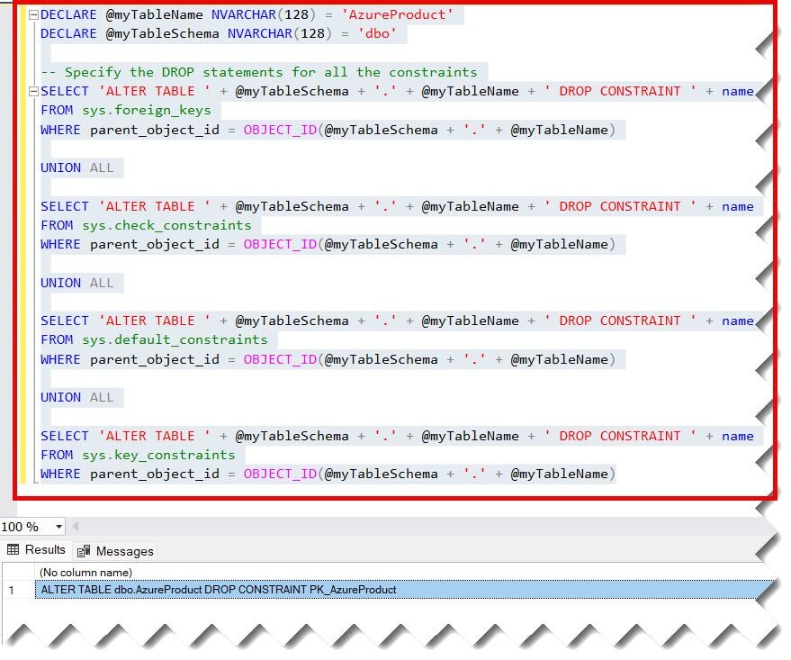 How To Drop All Constraints On A Table In SQL Server