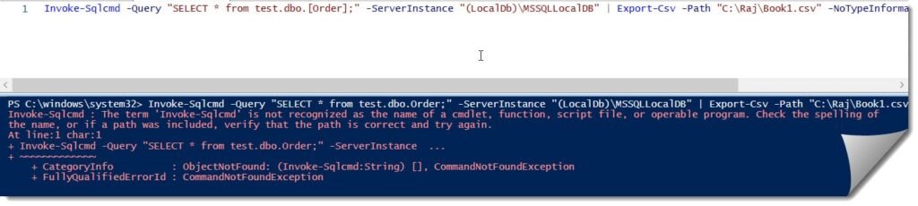 Invoke-Sqlcmd : The term 'Invoke-Sqlcmd' is not recognized as the name of a cmdlet